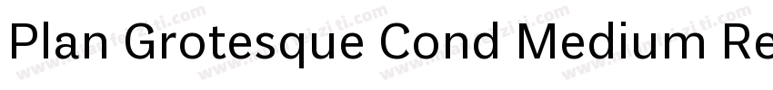 Plan Grotesque Cond Medium Regular字体转换